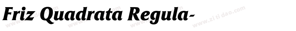 Friz Quadrata Regula字体转换
